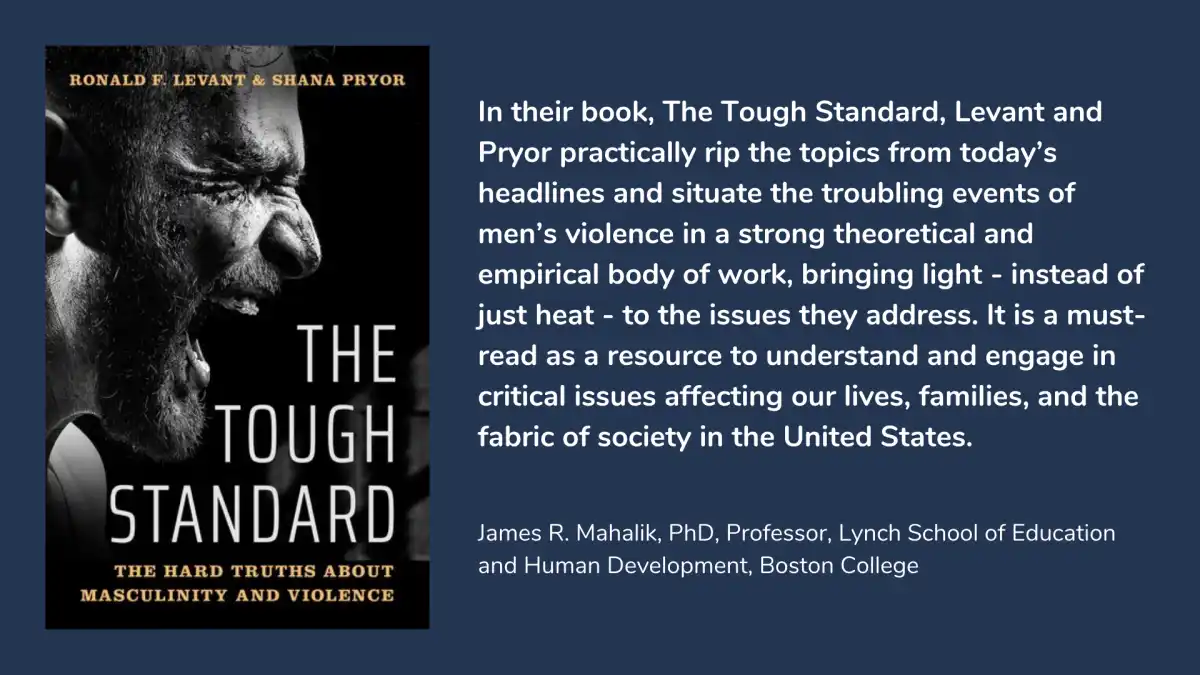 The Tough Standard: The Hard Truths About Masculinity and Violence