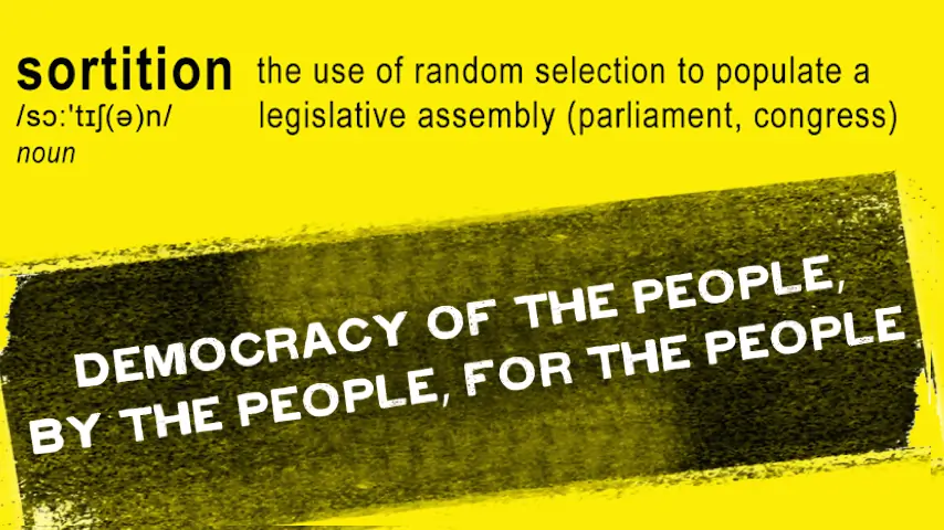 What is sortition